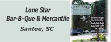 Lone Star Bar-B-Que and Mercantile Santee South Carolina